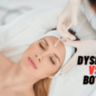 Dysport vs Botox: Choosing the Best Cosmetic Injectable